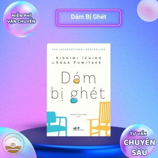 Sách - Combo Dám Bị Ghét + Dám Hạnh Phúc