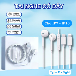Tai Nghe Có Dây, Có Mic, Kết nối với Type C - Light, Âm thanh HiFi , Hỗ trợ tăng giảm âm lượng dành cho lP7 đến lP14