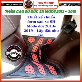 Thảm Lót Chân Xe SH Mode 2013–2019 Cao Su Đúc Chống Trượt Mẫu Thái Dày 8mm – Dễ Vệ Sinh, Lắp Zin