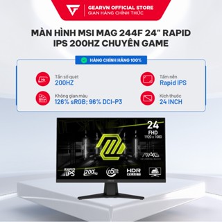 Màn hình MSI MAG 244F 24" Rapid IPS 200Hz chuyên game
