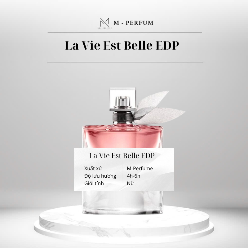 Nước hoa nữ N.EMBYVN La Vie Est Belle EDP | Nước hoa nữ ngọt ngào, Thanh lịch, Sang trọng, Tinh tế