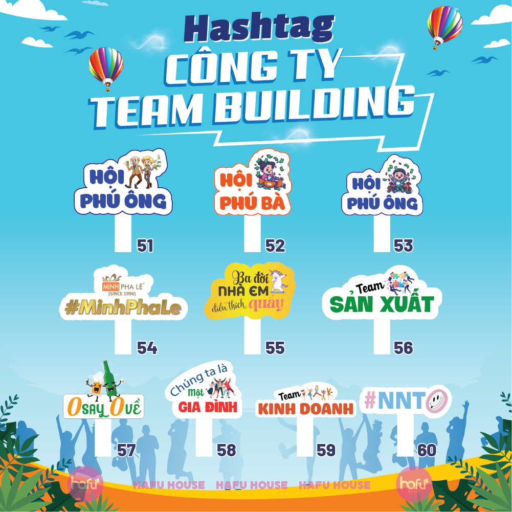HASHTAG & BẢNG CẦM TAY CHỤP HÌNH DÀY 5mm CÔNG TY - TEAM BUILDING HAFU HOUSE [51-100]