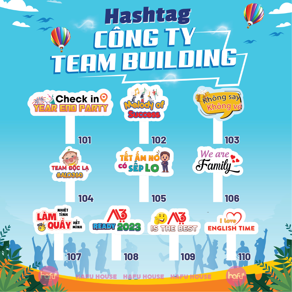 HASHTAG & BẢNG CẦM TAY CHỤP HÌNH DÀY 5mm CÔNG TY - TEAM BUILDING HAFU HOUSE [101-150]