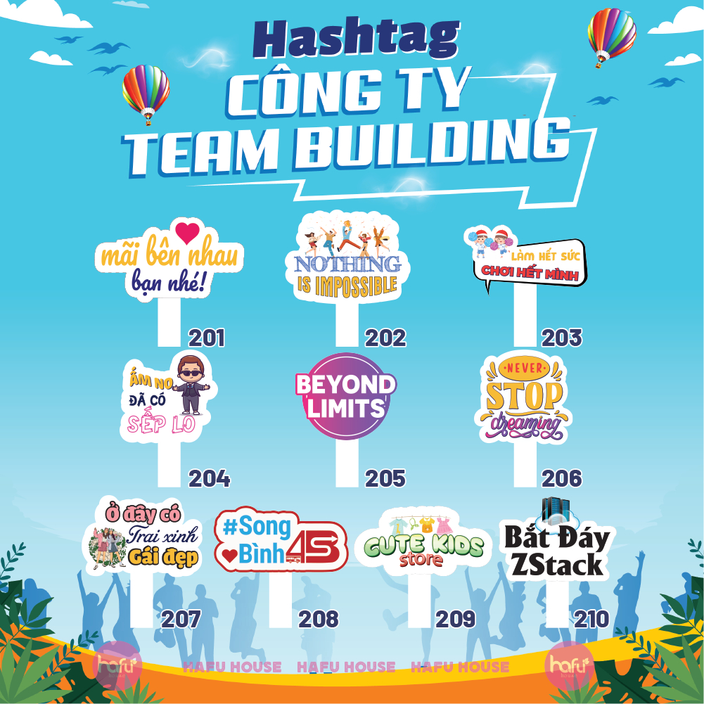 HASHTAG & BẢNG CẦM TAY CHỤP HÌNH CÔNG TY DÀY 5mm - TEAM BUILDING HAFU HOUSE [201-250]
