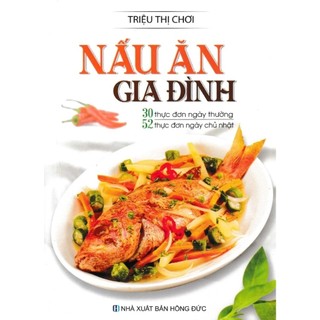 Sách Nấu Ăn Gia Đình (Tái Bản 2019)