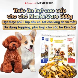 Hạt Cho Chó MASTERCARE Full Topping Ngon Miệng Dễ Ăn Đầy Đủ Chât Dinh Dưỡng Hết Kén Ăn 500gr