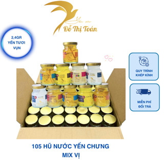 [DTT] 105 hũ nước yến chưng sẵn (2,4gr yến t.ươi vụn/hũ 70ml) - Yến sào Đỗ Thị Toán