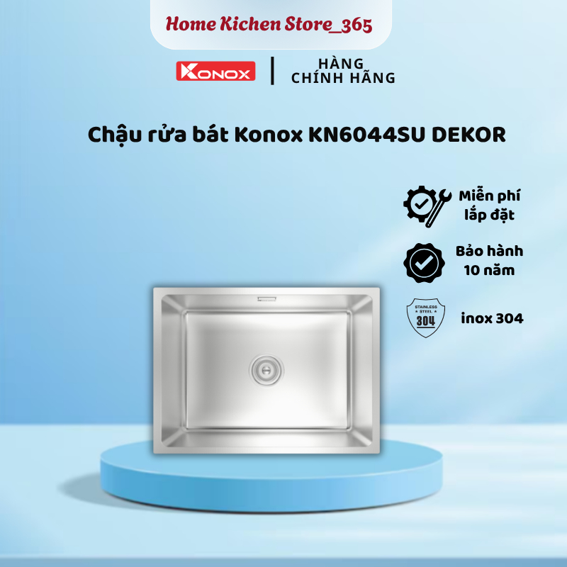 Chậu Rửa Bát Inox 1 Hố Konox KN6044SU Dekor – Chống Xước Vượt Trội, Inox 304 Cao Cấp - ST3