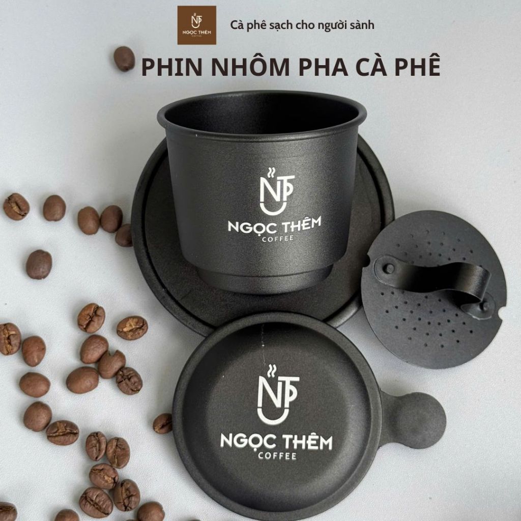 Phin Nhôm Pha Cà Phê Ngọc Thêm coffee- Pha Phin Chuẩn, chịu nhiệt tốt an toàn cho sức khoẻ.