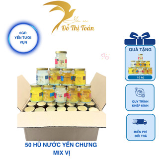 [DTT] Tổng 60 hũ nước yến chưng (6gr yến t.ươi vụn/hũ 70ml)- Chọn Vị - Yến sào Đỗ Thị Toán