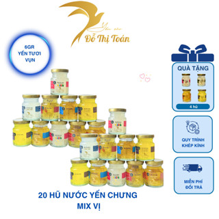 [DTT] Tổng 24 hũ nước yến chưng (6gr yến vụn tươi/hũ) - chọn vị - Yến sào Đỗ Thị Toán