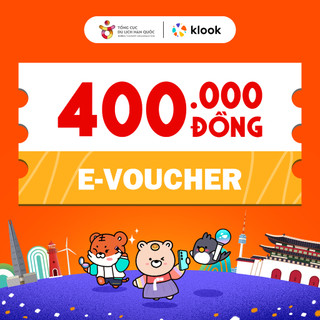 Evoucher 400K - Sử dụng cho các dịch vụ trải nghiệm Hàn Quốc áp dụng tại Klook
