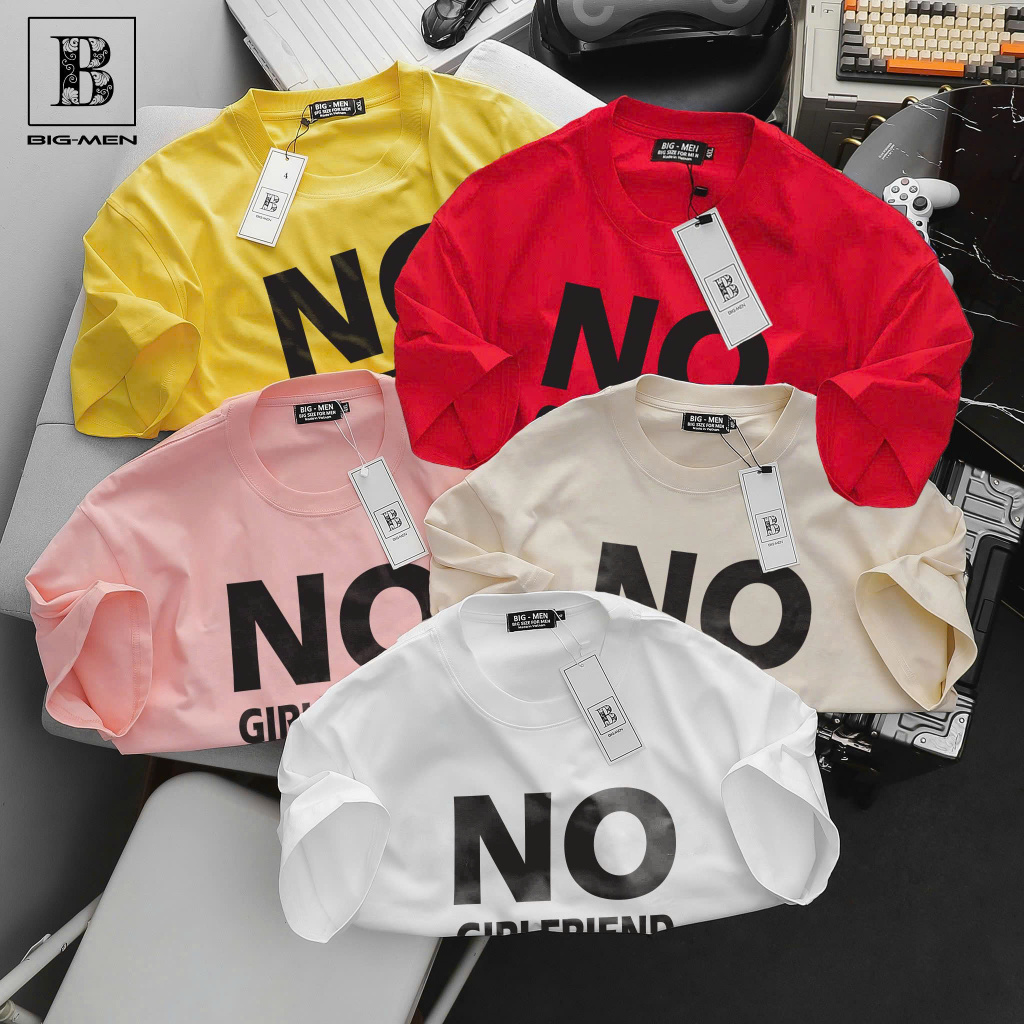 [ Big Size< 135 kg] Áo thun cotton bigsize nam NO Girl friend thời trang Big Men