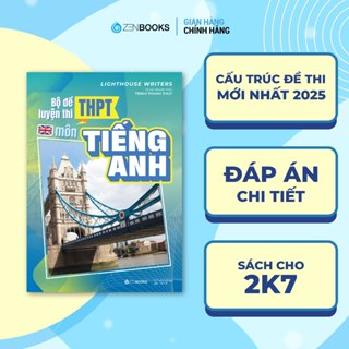 Sách - Bộ Đề Luyện Thi THPT Môn Tiếng Anh - Lighthouse Writers