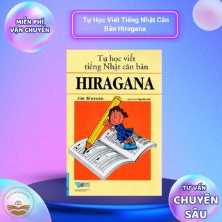 Sách tiếng Nhật - Tự Học Viết Tiếng Nhật Căn Bản Hiragana
