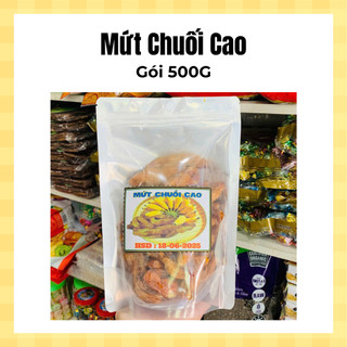 Mứt Chuối Cao, Chuối Trái, túi zip 500G - Date luôn mới
