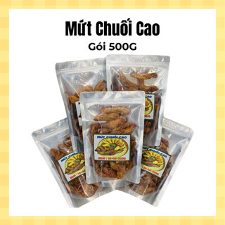 Mứt Chuối Cao, Chuối Trái, túi zip 500G - Date luôn mới