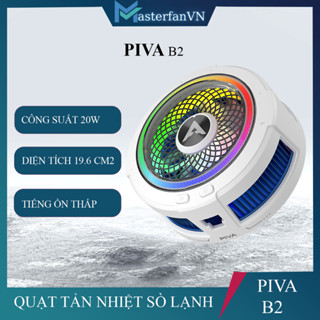 Piva B2 | Quạt tản nhiệt sò lạnh điện thoại thế hệ mới làm lạnh đóng băng hỗ trợ tăng fps gaming liên quân PUBG Fps