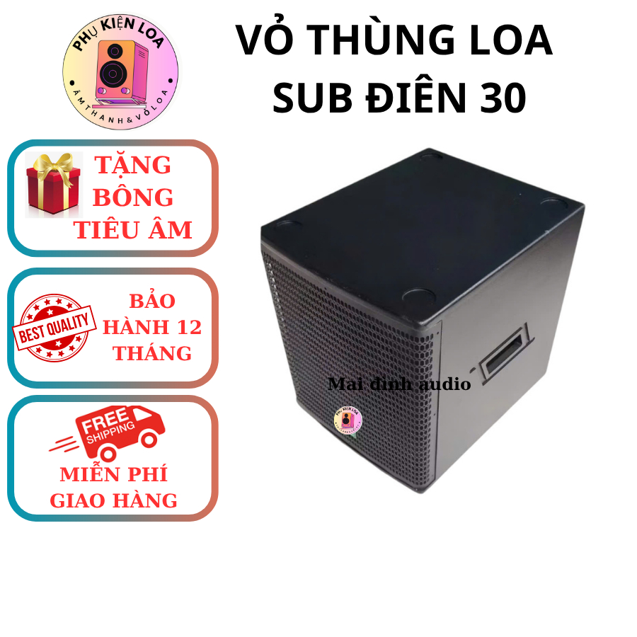 VỎ LOA SUB ĐIỆN 30, VỎ LOA SUB BASS 30, LOA SUB BASS 30 - GIÁ 1 CHIẾC