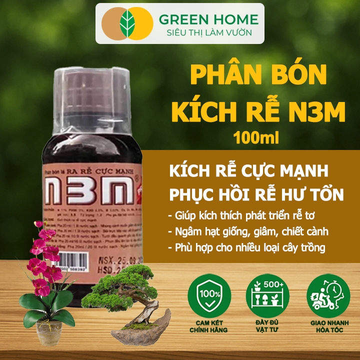 Phân Bón Lá GreenHome, N3M, Chai100ml, Ra Rễ Cực Mạnh Dùng Giâm, Chiết Cành, Ngâm Hạt Giống