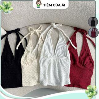 Áo Yếm Cột Dây Cổ Ren Hoa Nổi Lưng Chun Co Giãn, Áo Kiểu Nữ