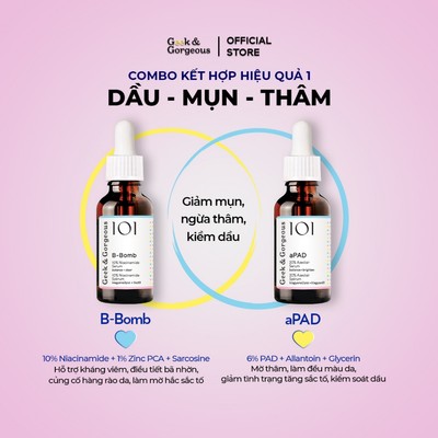 Bộ Đôi Tinh Chất Hỗ Trợ Giảm Mụn Mờ Thâm, Dưỡng Da Sáng Khỏe Geek&Gorgeous B-Bomb + aPAD 30ml+30ml