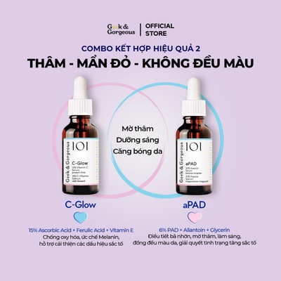 Bộ Đôi Tinh Chất Cải Thiện Thâm, Chăm Sóc Da Căng Bóng Sáng Mịn Geek&Gorgeous C-Glow + aPAD 30ml+30ml