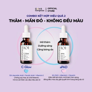  Bộ Đôi Tinh Chất Cải Thiện Thâm Chăm Sóc Da Căng Bóng Sáng Mịn Geek&Gorgeous C-Glow + aPAD 30ml+30ml 