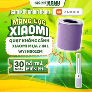 Lõi lọc quạt không cánh Xiaomi Mija 2 in 1 - Lõi lọc Xiaomi chính hãng, giá tốt nhất