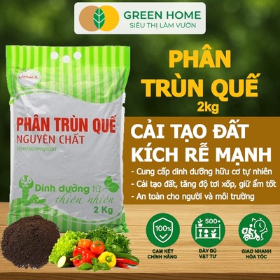 Phân Trùn Quế GreenHome, Lavamix, Bao 2kg, Nguyên Chất, Bổ Sung Dinh Dưỡng, Cải Tạo Đất, Bón Rau