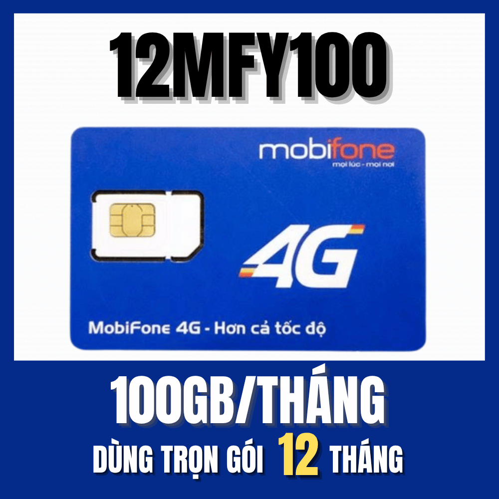 Sim 5G Mobifone Trọn Gói 1 Năm Miễn Phí Vào Mạng MAX DATA Tặng 100GB/Tháng