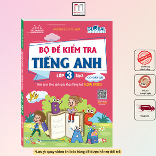 Sách - global success bộ đề kiểm tra tiếng anh lớp 3 tập 2 - có đáp án