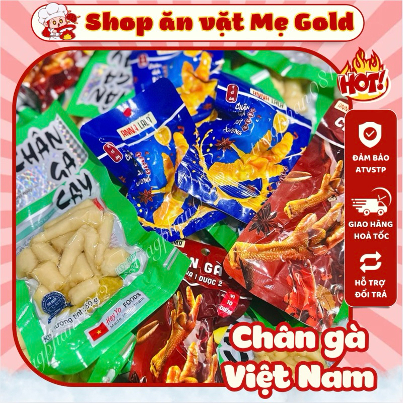 Tổng hợp chân gà Việt Nam, chân gà rút xương, chân gà đôi, chân gà cay ăn liền