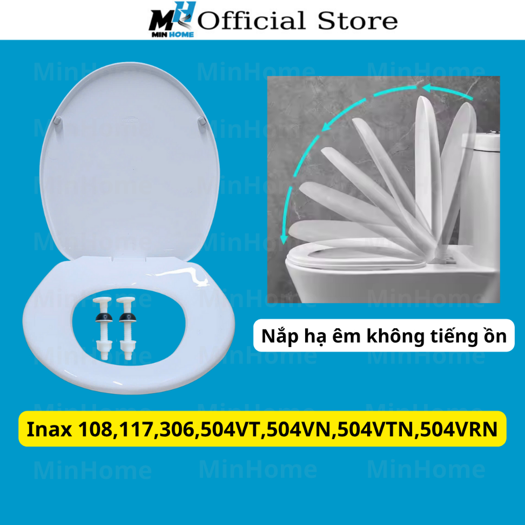 Nắp Bồn Cầu Thay Cho Inax Các Mã 117,108,306,504VN,504VTN,504VRN,504VT,ĐÃ CÓ VAT