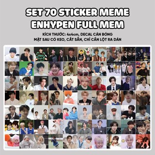 SET 70 Sticker niêm phong ENHYPEN MEME FULLMEM kích thước 4x4cm