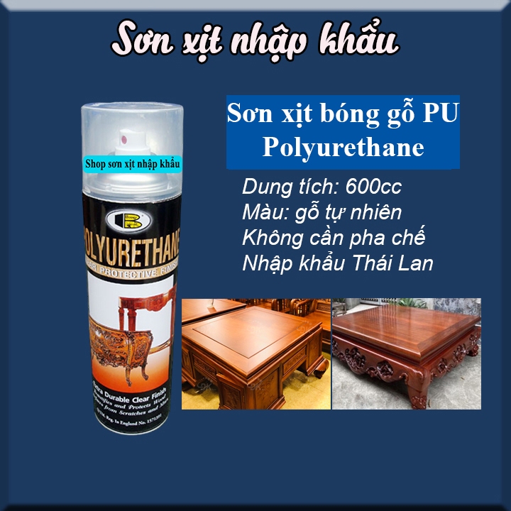 Sơn bóng gỗ Pu Polyurethane Bosny 600cc – Nhập khẩu Thái Lan