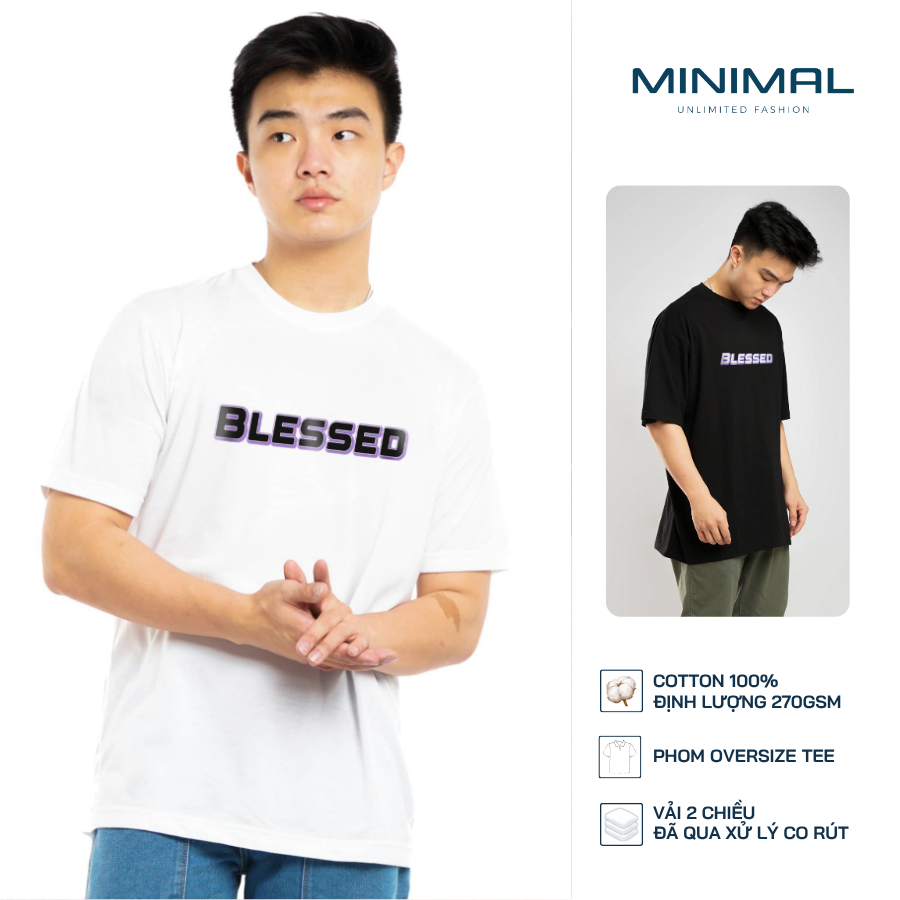 Áo Thun Blessed Oversize 270gsm, Cotton 100%, Nam Nữ Mặc Được, Mềm Mịn Thoáng Mát, Minimal Vietnam