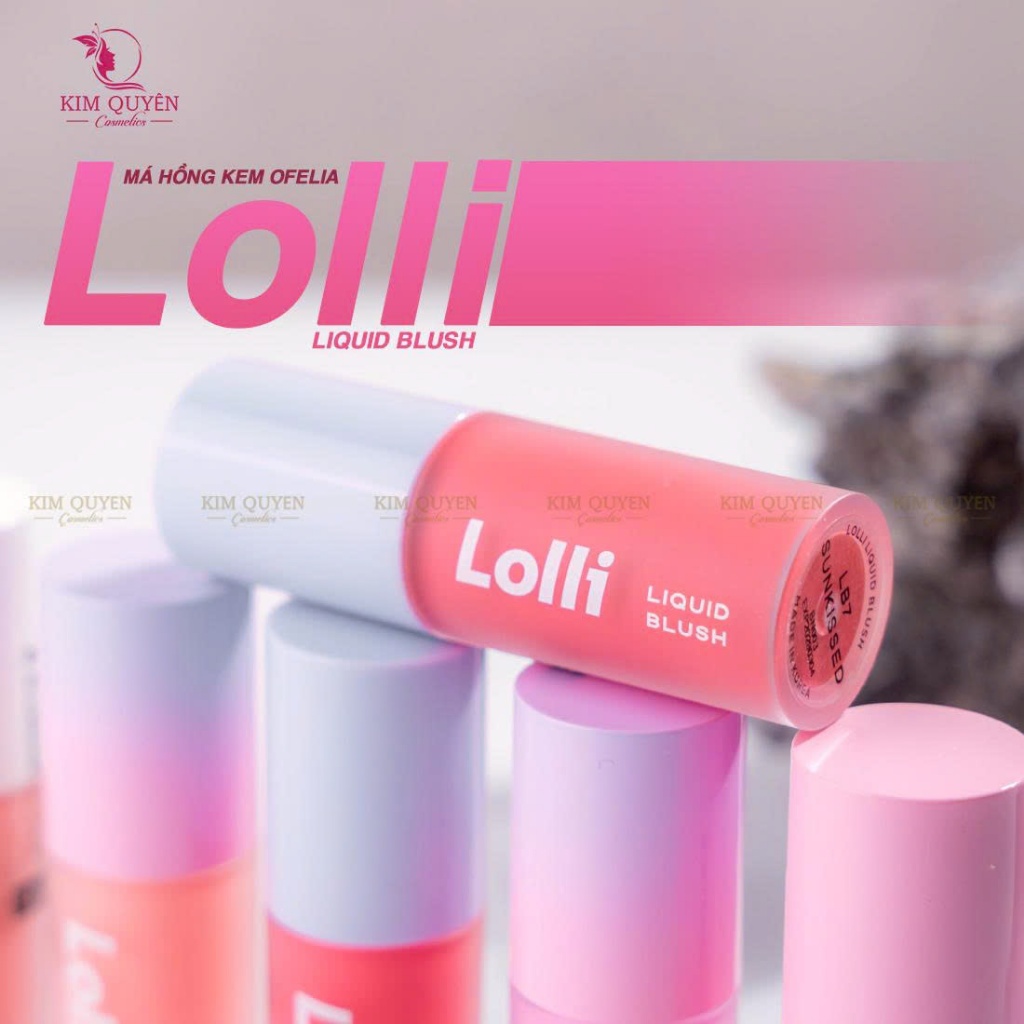 Má Hồng Dạng Kem OFÉLIA Lolli Liquid Blush