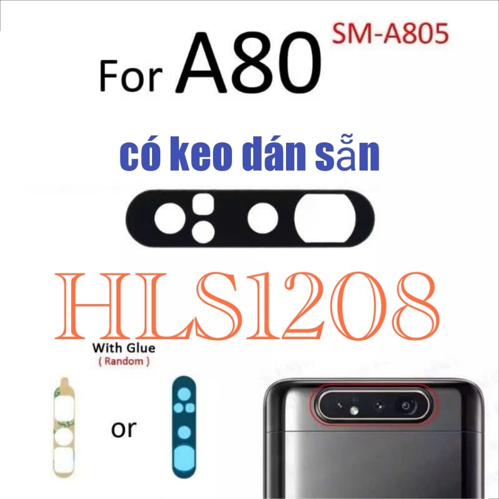 Kính camera Samsung A80 SM-A805 , kính có sẵn keo mặt sau