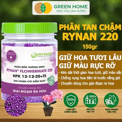 Phân Tan Chậm GreenHome, Rynan 220, Hũ 150gr, Dùng Cho Phong Lan Ra Hoa, Giúp Hoa Bền Màu, Cánh Dày