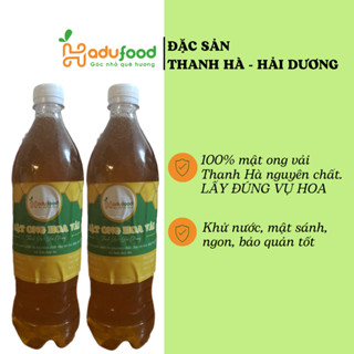   VỤ MỚI 2025  Mật ong hoa vải Thanh Hà nguyên chất 100% tách nước thơm sánh ngọt 