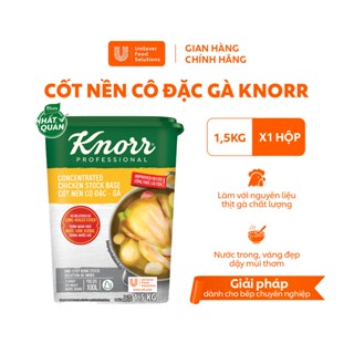 Cốt Nền Cô Đặc Gà Knorr Professional 1.5kg - Chuyên dùng cho nấu ăn