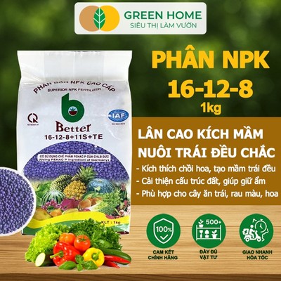 Phân bón NPK 16-12-8-11S+TE GreenHome, Better, Bao 1kg, Phát Triển Nhanh Thân, Cành, Lá, Bộ Rễ