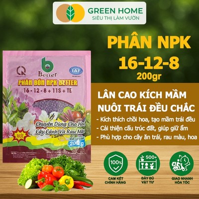 3 Túi Phân bón NPK 16-12-8-11S+TE GreenHome, Better, Bao 200gr, Phát Triển Nhanh Thân, Cành,Lá,Bộ Rễ