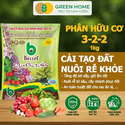 Phân Bón Hữu Cơ GreenHome, Better, Bao 1kg, Sinh Học Giúp Cây Khoẻ, Ổn Định, Sai Hoa, Đậu Trái