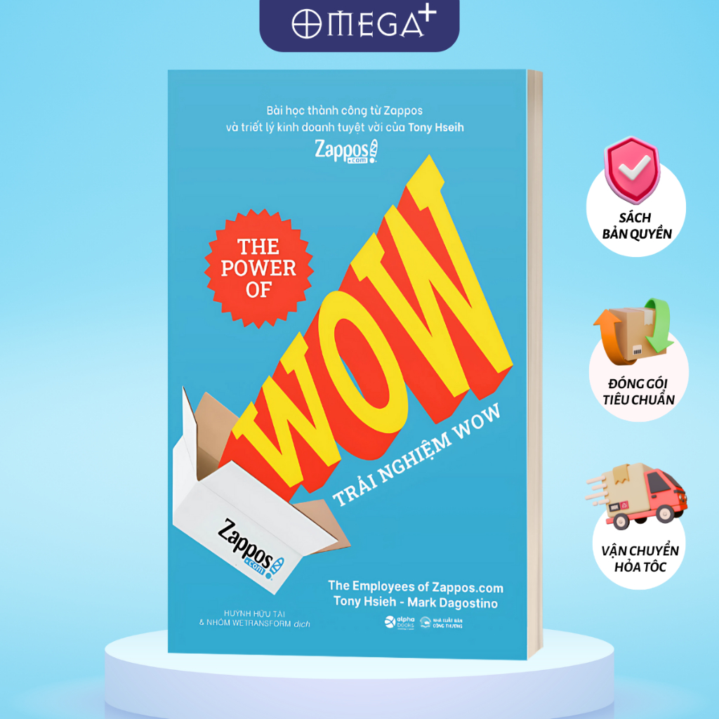 Sách Trải Nghiệm Wow: The Power Of Wow (Tony Hsieh, Mark Dagostino) (Alpha Books AT)