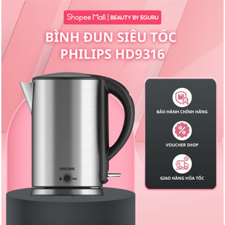 Bình Đun Siêu Tốc PHILIPS HD9316 Công Suất 1800W - Hàng Chính Hãng Bảo Hành 24 Tháng