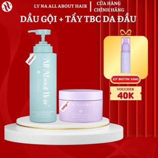 [QUÀ] Combo DẦU GỘI + TẨY TẾ BÀO CHẾT DA ĐẦU ALL ABOUT HAIR - Làm Sạch Da Đầu, Giảm Bết