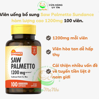  Viên uống hỗ trợ đường tiết niệu và tuyến tiền liệt Saw Palmetto Sundance 1200mg 100 viên. 
