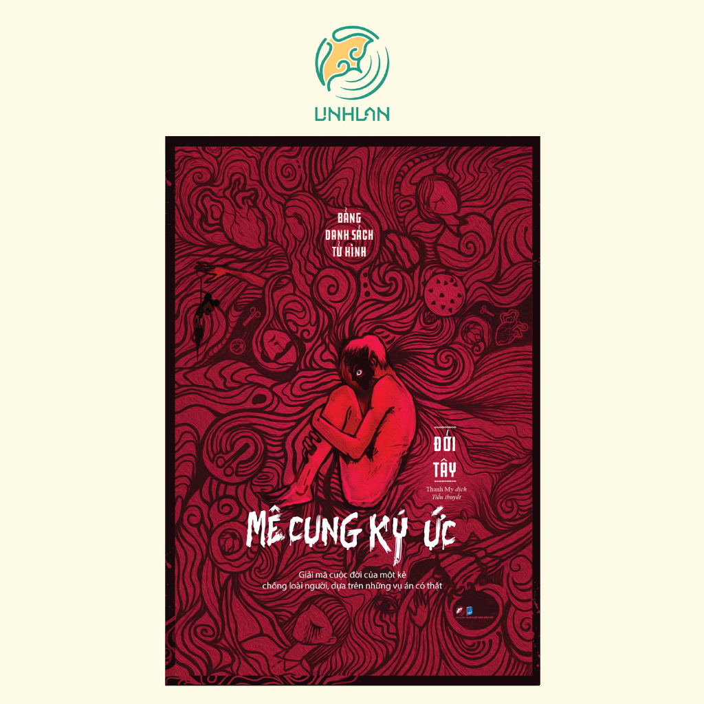 Sách - Bảng Danh Sách Tử Hình - Mê Cung Ký Ức